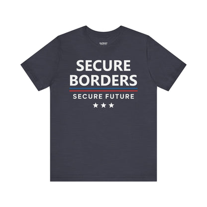Secure Borders T-Shirt - Immigration Control Statement Tee | Conservative Border Security Apparel