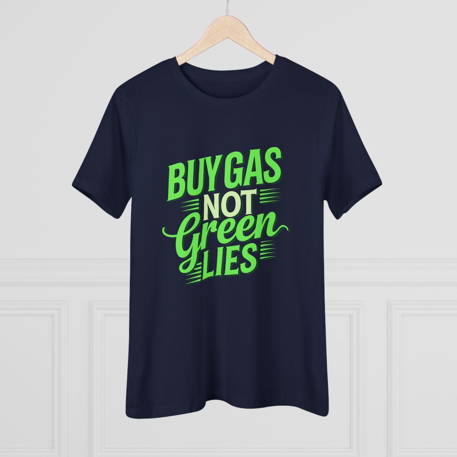 Buy Gas Not Green Lies Women&