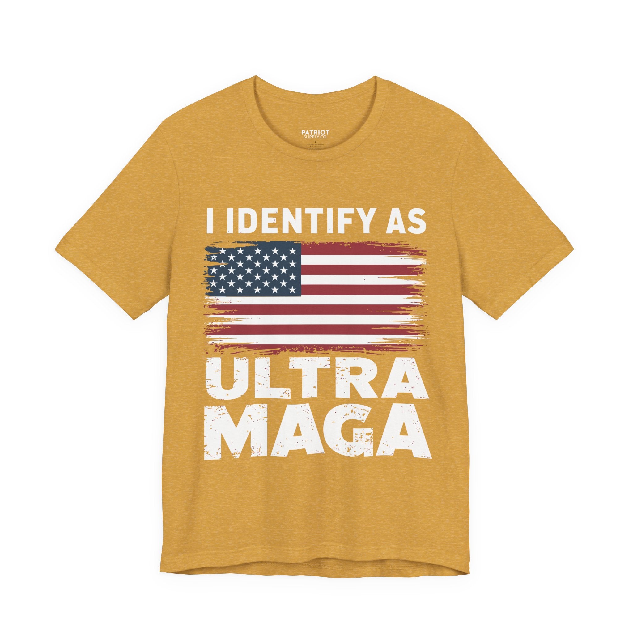 I Identify as Ultra MAGA T-Shirt - Conservative Identity Statement Tee | Patriotic Political Pride Apparel