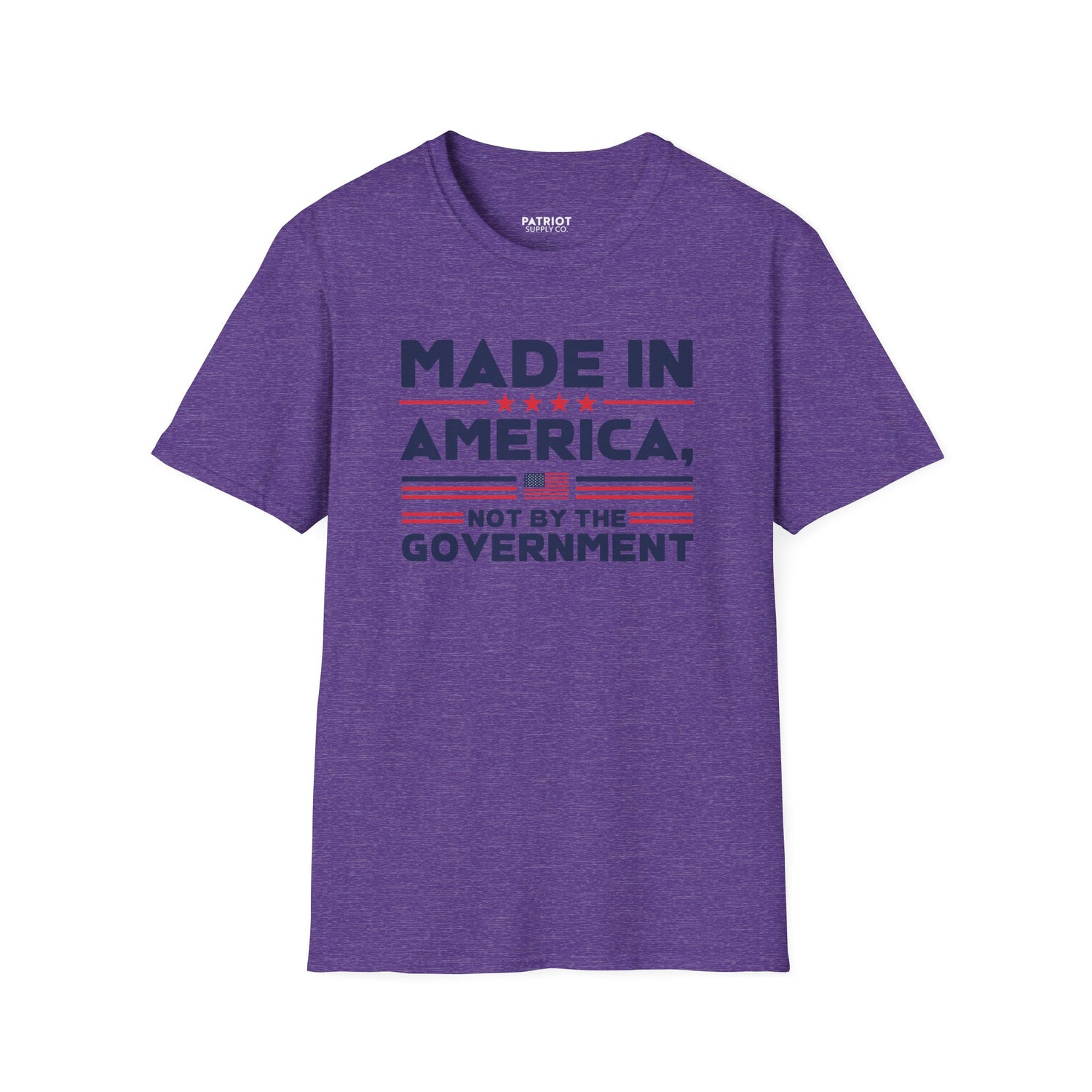 Made In America Not By The Government - Free Enterprise Statement T-Shirt