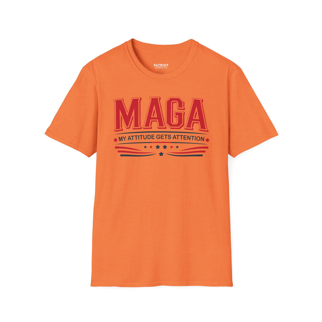 MAGA My Attitude Gets Attention - Bold Conservative Statement T-Shirt