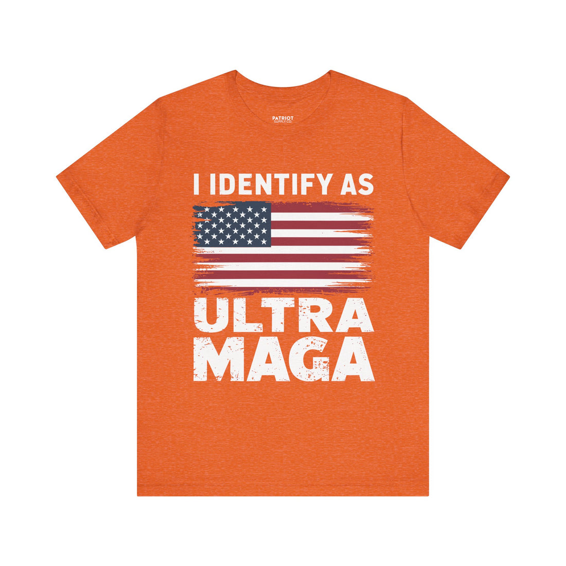 I Identify as Ultra MAGA T-Shirt - Conservative Identity Statement Tee | Patriotic Political Pride Apparel