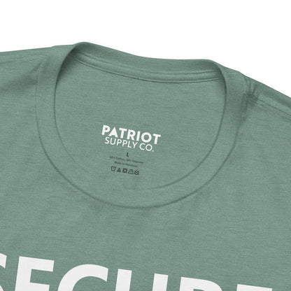 Secure Borders T-Shirt - Immigration Control Statement Tee | Conservative Border Security Apparel