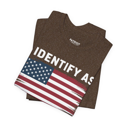 I Identify as Ultra MAGA T-Shirt - Conservative Identity Statement Tee | Patriotic Political Pride Apparel