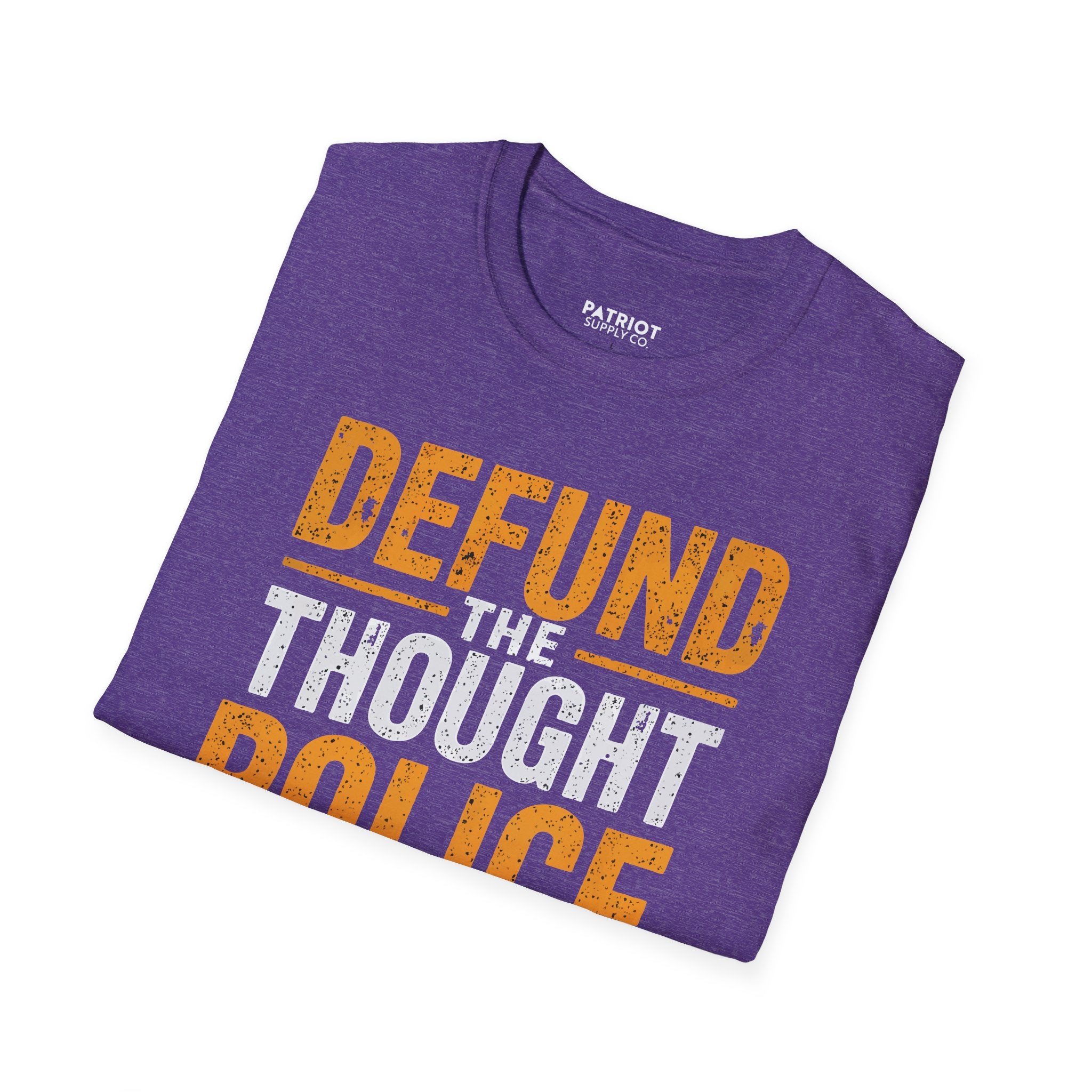 Defund the Thought Police - Conservative Free Speech Statement T-Shirt