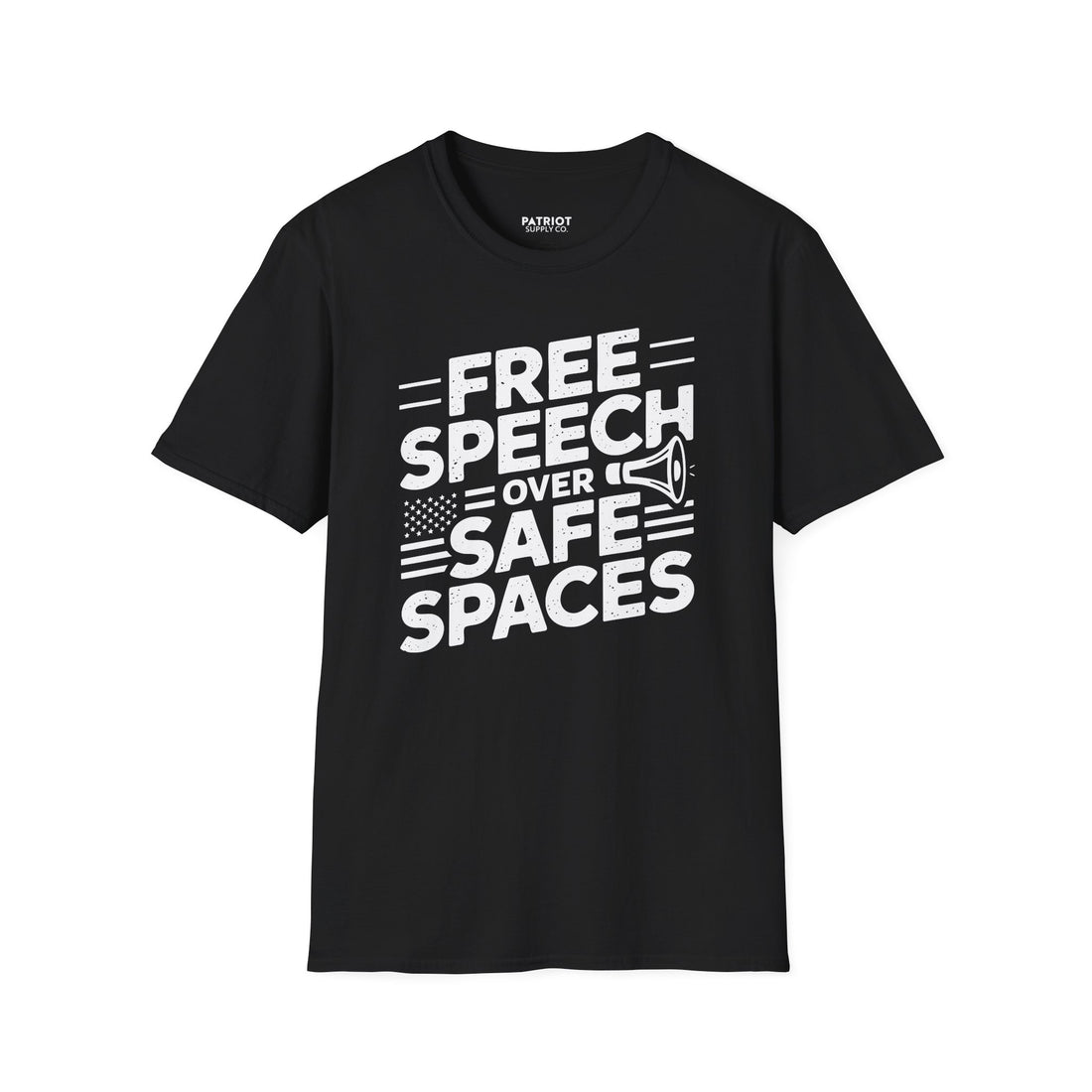 Free Speech Over Safe Spaces - Conservative First Amendment Statement T-Shirt