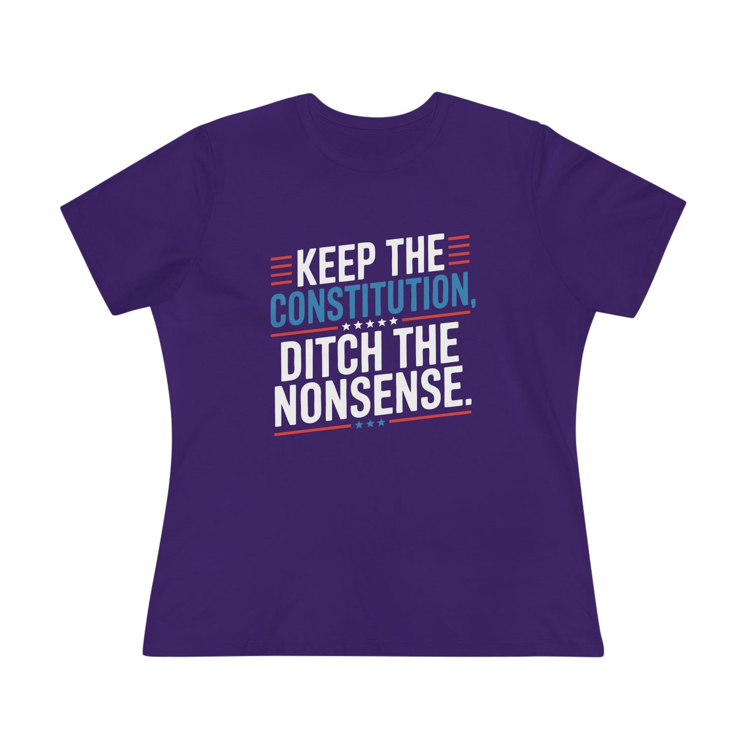 Keep the Constitution Ditch the Nonsense Women&