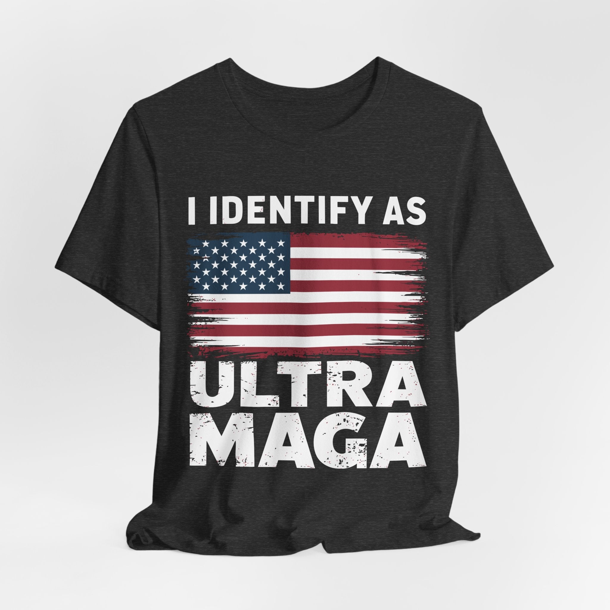 I Identify as Ultra MAGA T-Shirt - Conservative Identity Statement Tee | Patriotic Political Pride Apparel