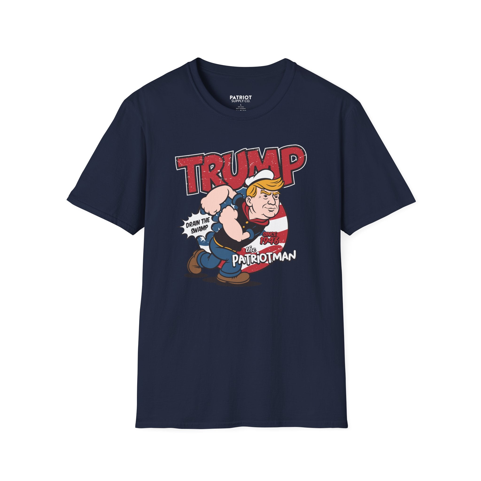 Trump Patriot Man - Conservative American Hero Statement T-Shirt