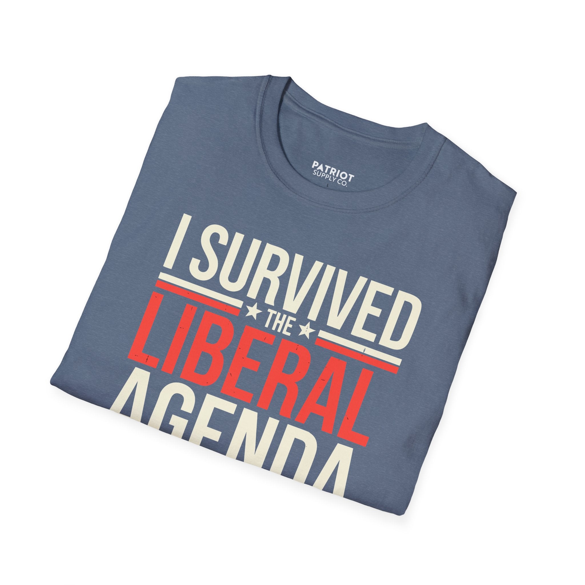 I Survived the Liberal Agenda - Conservative Victory Statement T-Shirt