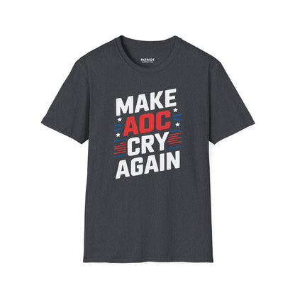 Make AOC Cry Again - Conservative Anti-Socialist Statement T-Shirt