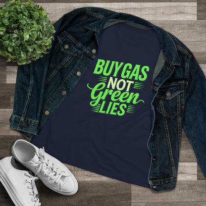 Buy Gas Not Green Lies Women&