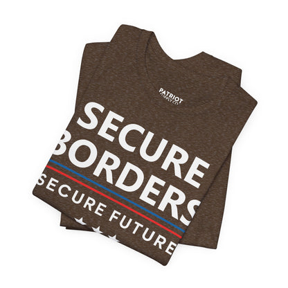 Secure Borders T-Shirt - Immigration Control Statement Tee | Conservative Border Security Apparel