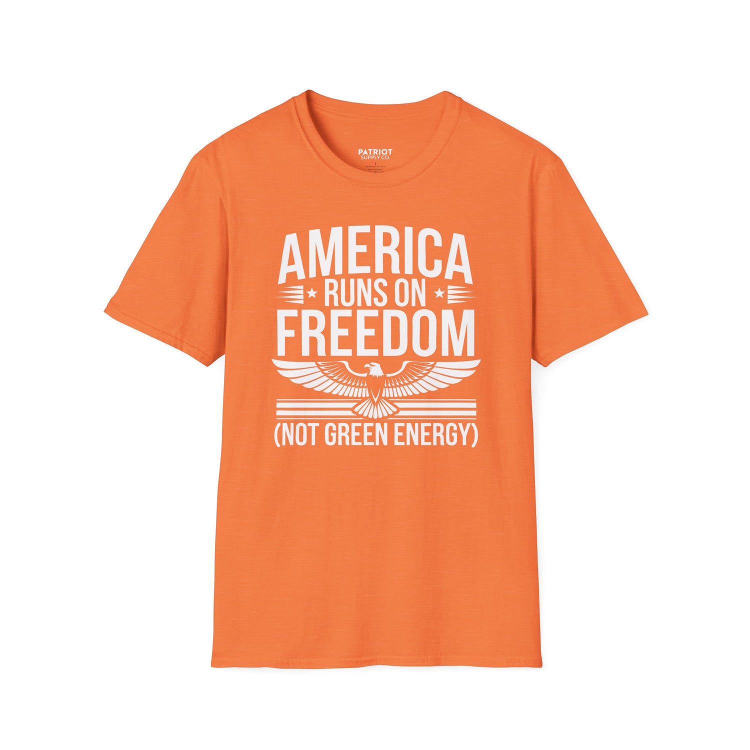 America Runs on Freedom Not Green Energy - Conservative Energy Independence T-Shirt