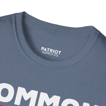 Common Sense Now A Superpower - Conservative Truth Statement T-Shirt