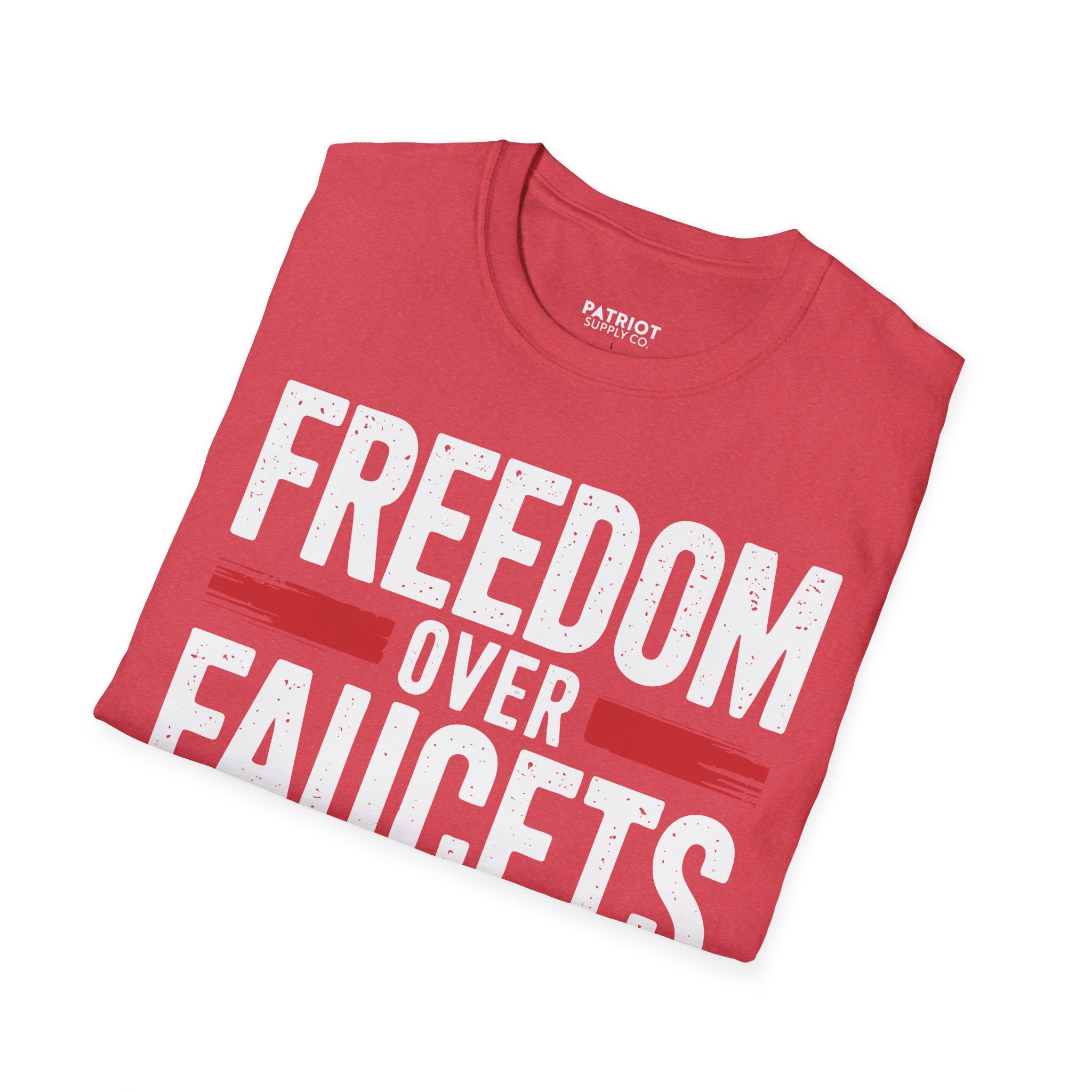 Freedom Over Faucets - Conservative Statement T-Shirt for Constitutional Rights