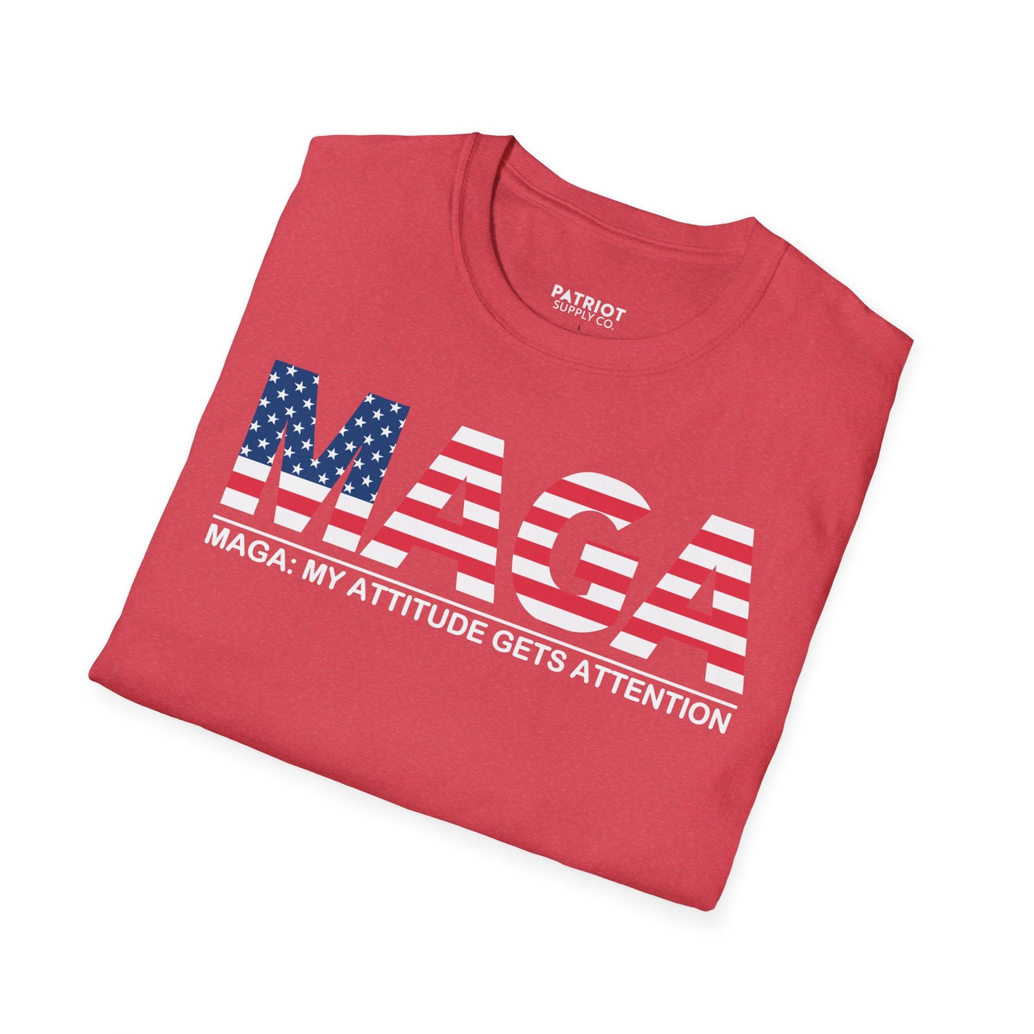 MAGA My Attitude Gets Attention - Bold Conservative Statement T-Shirt