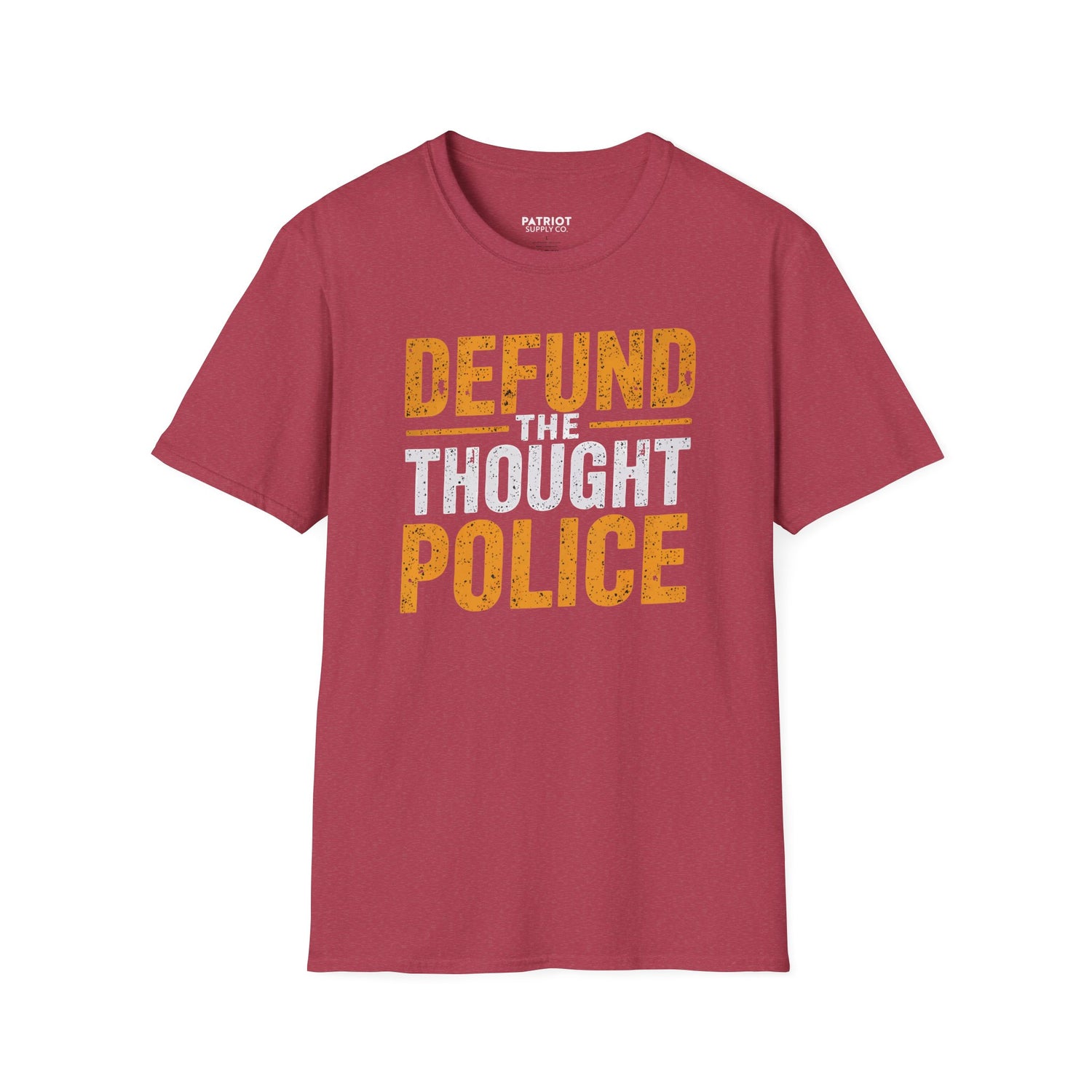 Defund the Thought Police - Conservative Free Speech Statement T-Shirt