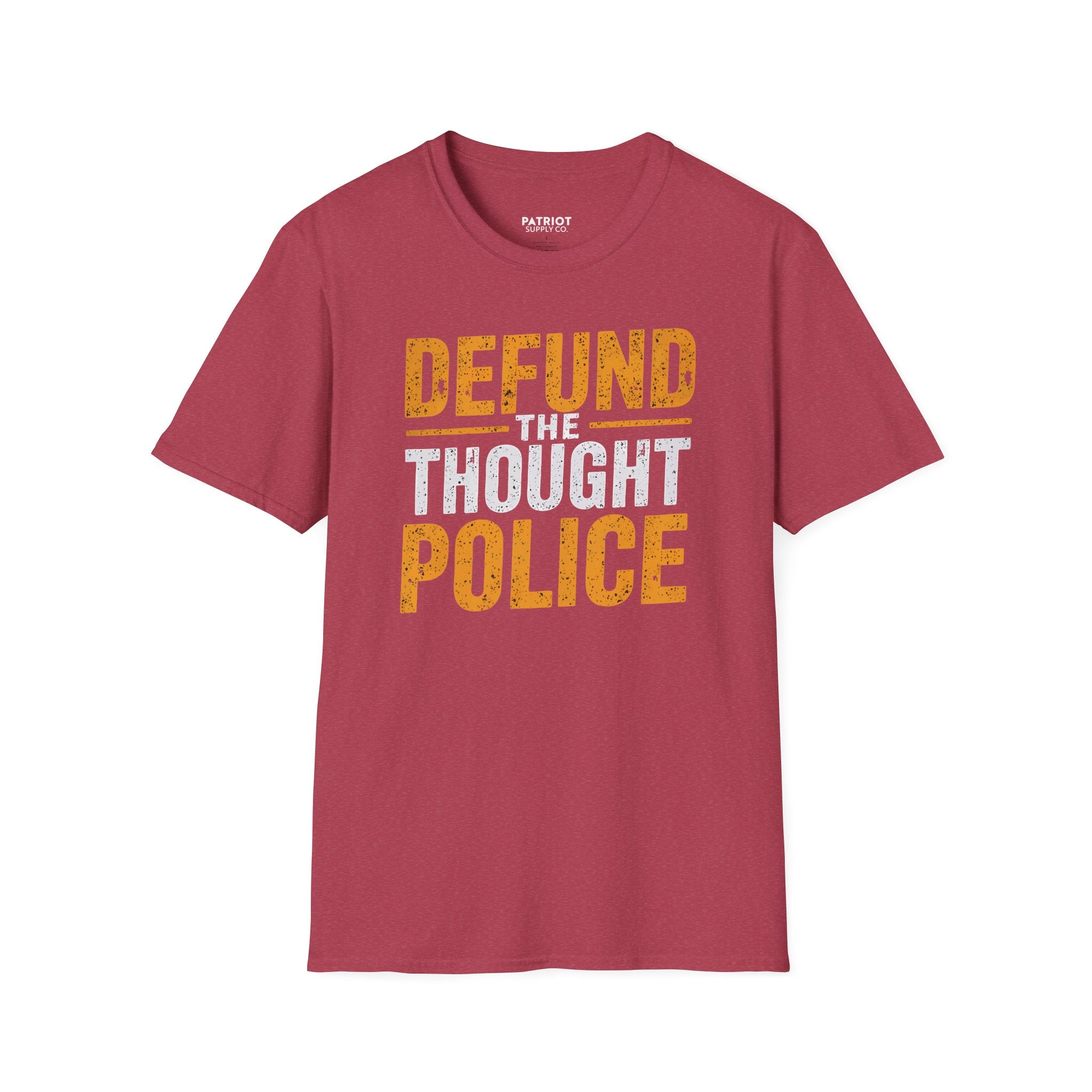 Defund the Thought Police - Conservative Free Speech Statement T-Shirt