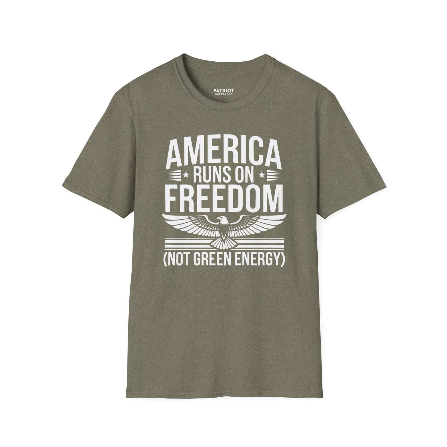 America Runs on Freedom Not Green Energy - Conservative Energy Independence T-Shirt
