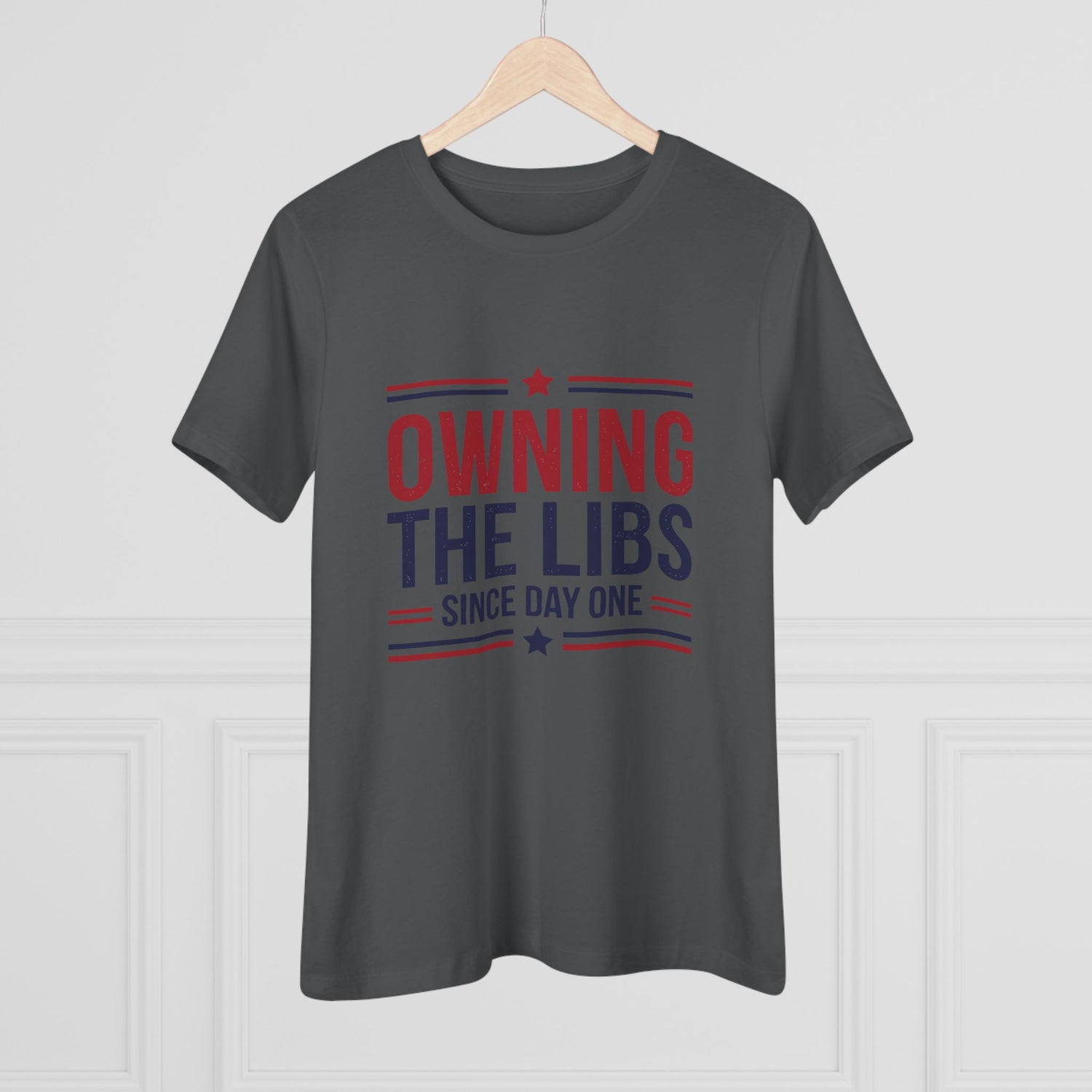 Owning the Libs Since Day One Women&