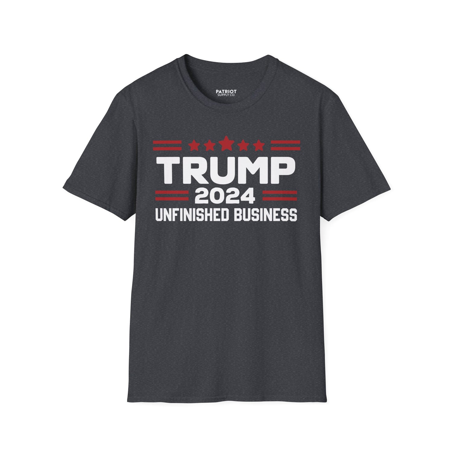 Trump 2024 Unfinished Business - Bold Political Statement T-Shirt