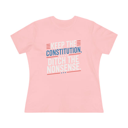 Keep the Constitution Ditch the Nonsense Women&