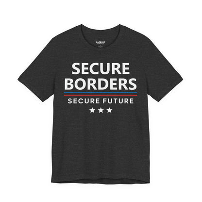 Secure Borders T-Shirt - Immigration Control Statement Tee | Conservative Border Security Apparel