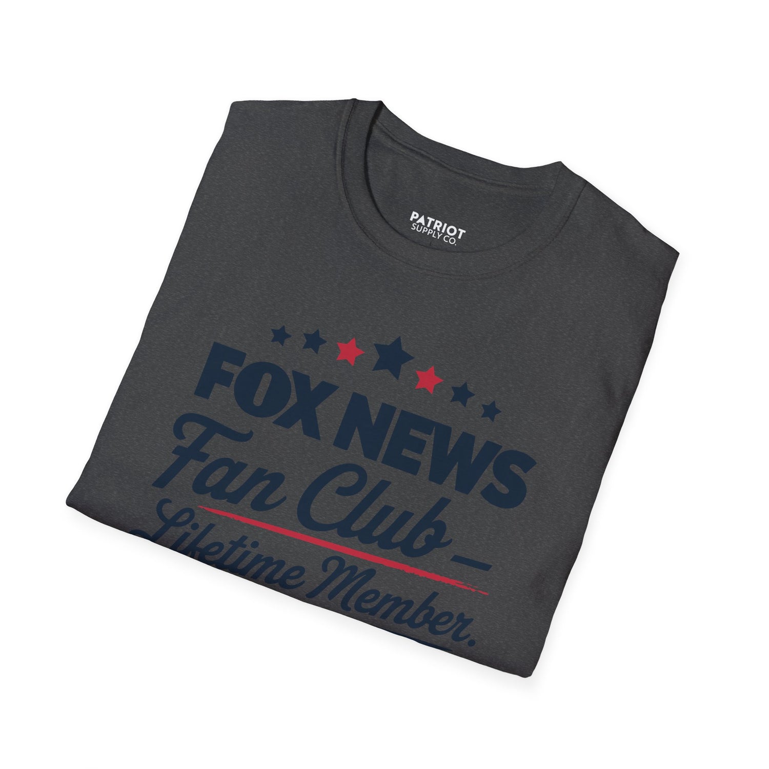 Fox News Fan Club Lifetime Member - Conservative Media Pride T-Shirt