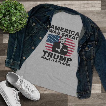 America Was Great Trump Made It Greater Women&
