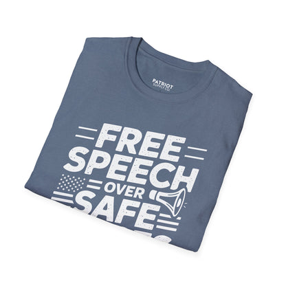 Free Speech Over Safe Spaces - Conservative First Amendment Statement T-Shirt