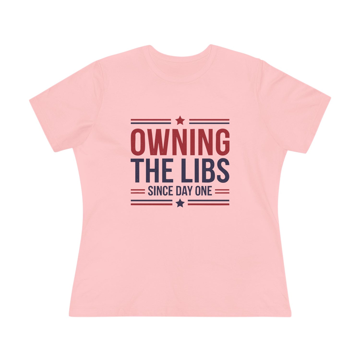 Owning the Libs Since Day One Women&