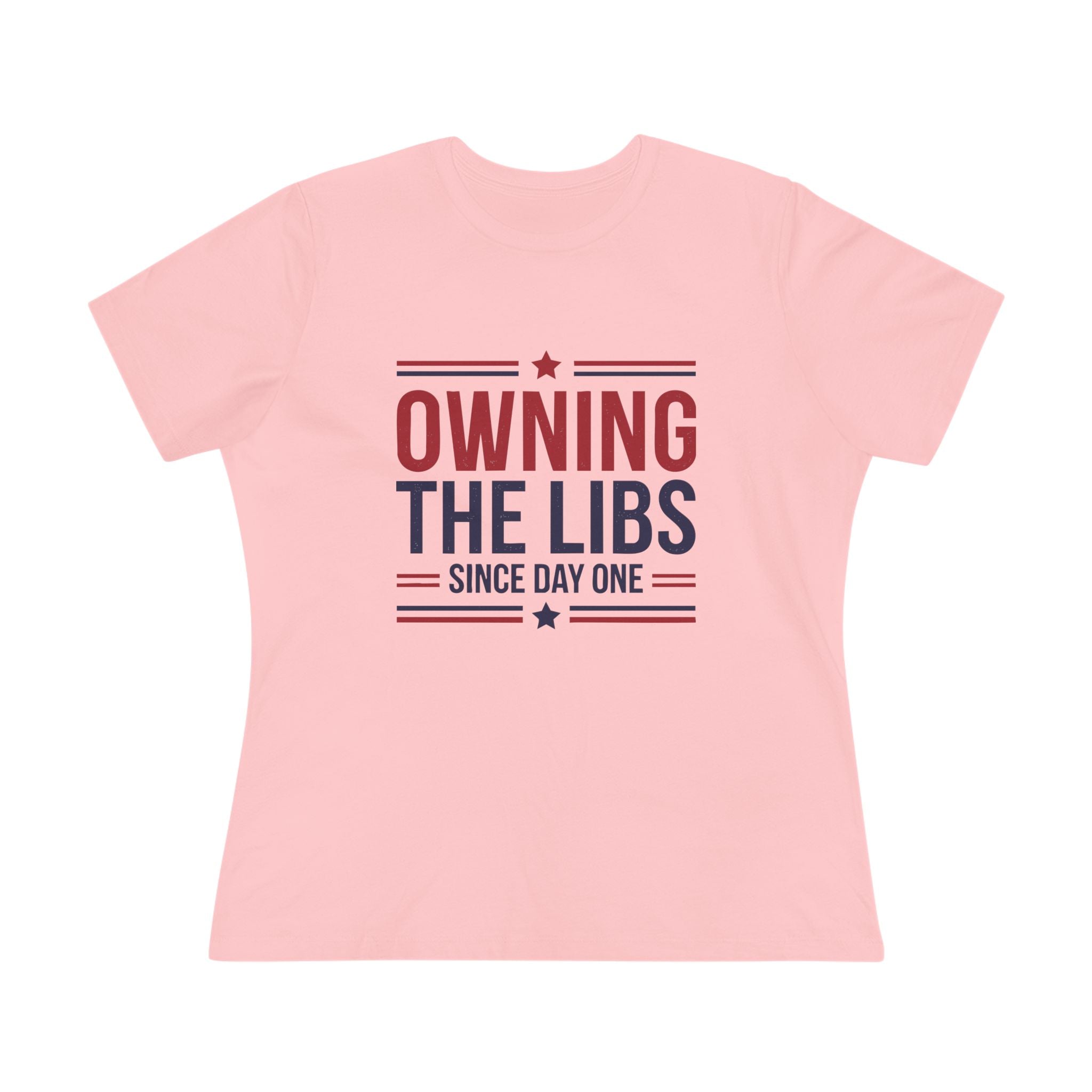 Owning the Libs Since Day One Women&