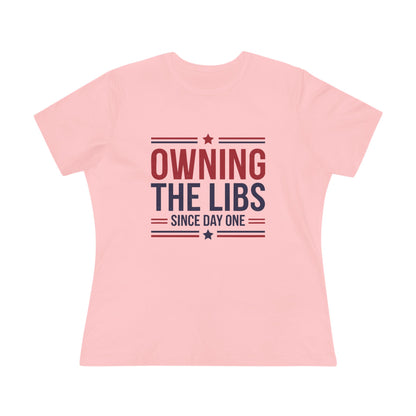 Owning the Libs Since Day One Women&