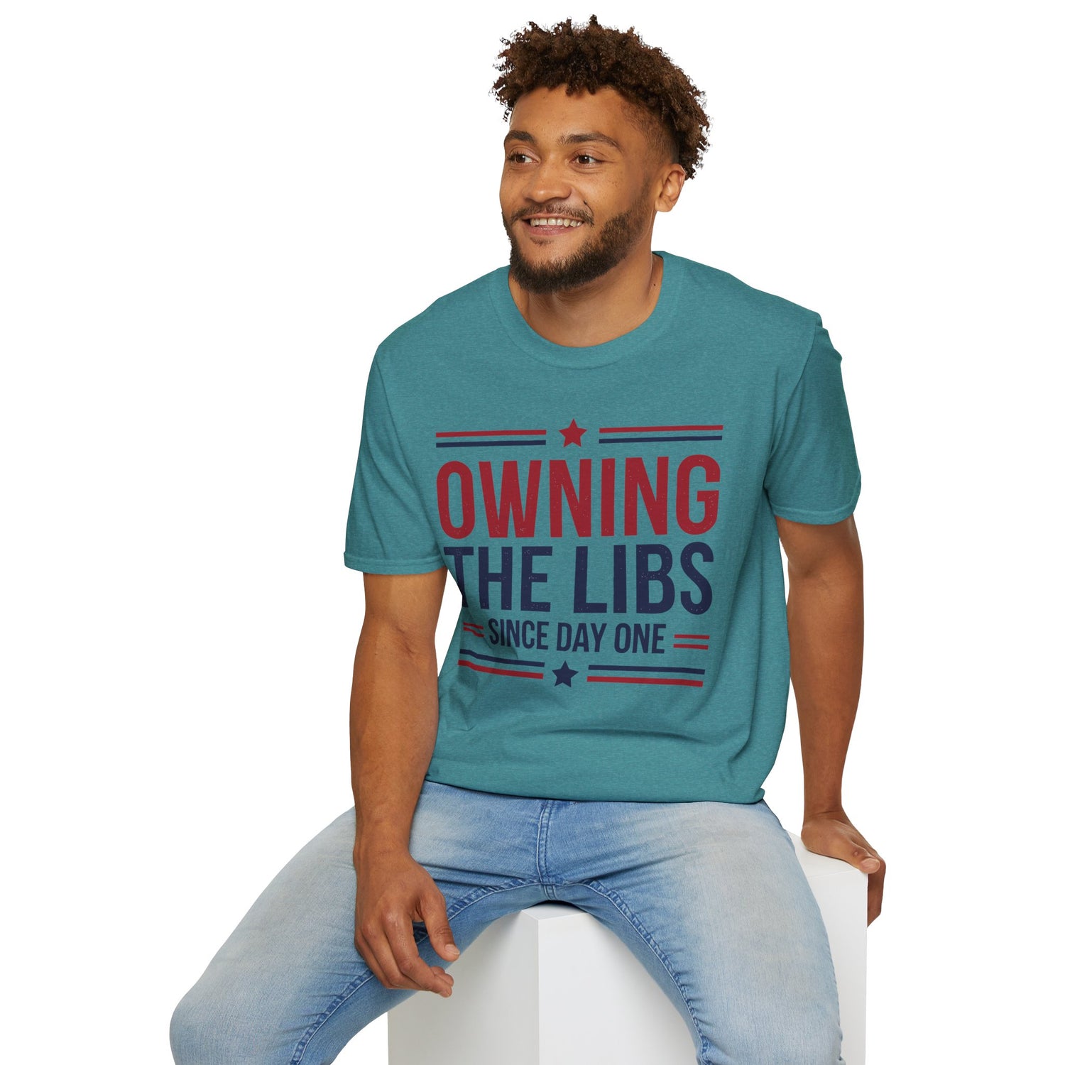 Owning The Libs Since Day One - Proud Americans Patriotic T-Shirt - Conservative Election Statement Tee | American Pride Celebration Apparel