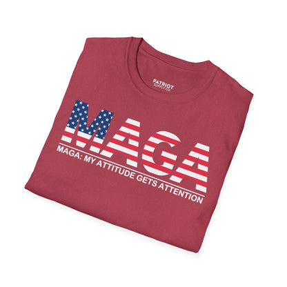 MAGA My Attitude Gets Attention - Bold Conservative Statement T-Shirt