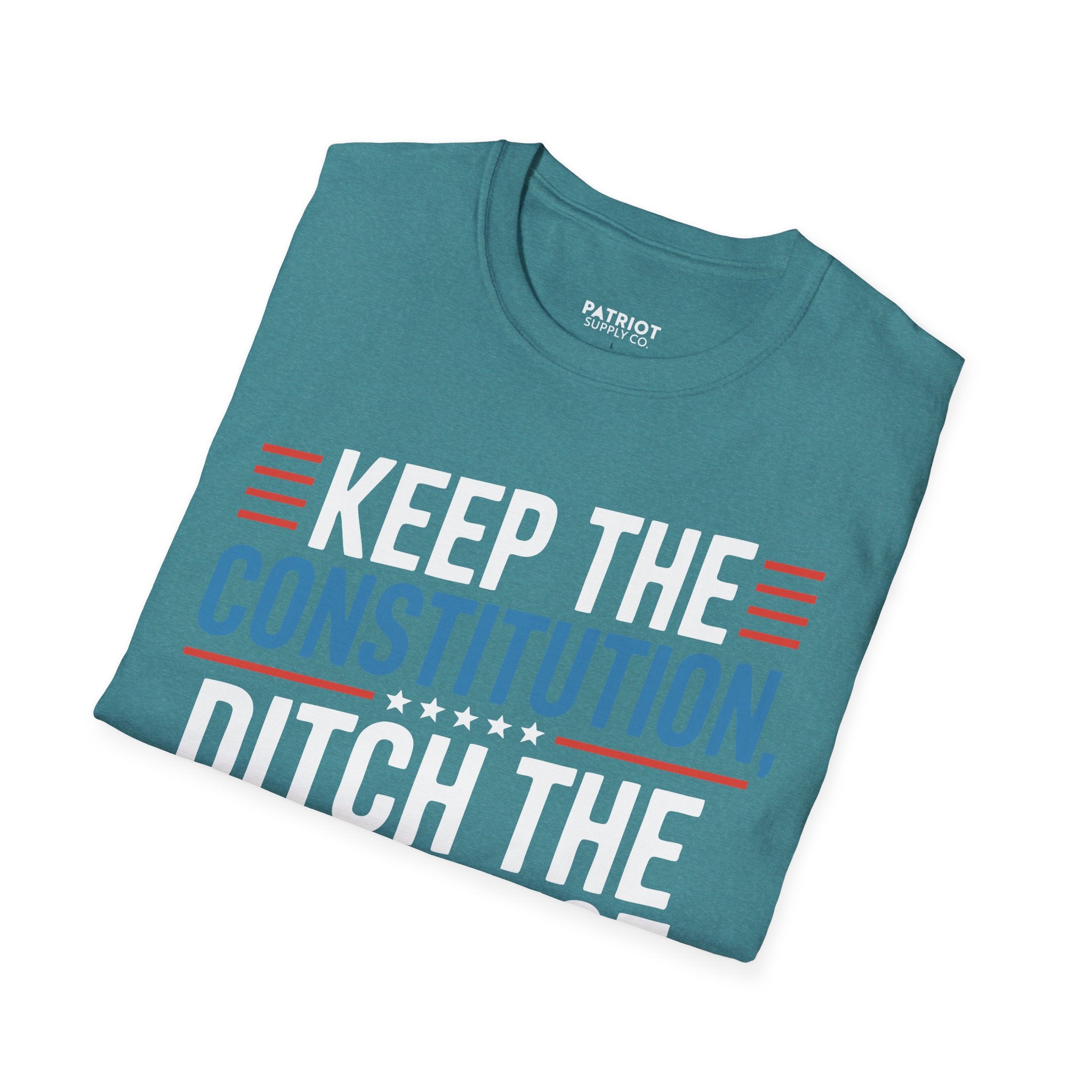 Keep The Constitution Ditch The Nonsense - Constitutional Conservative Statement T-Shirt