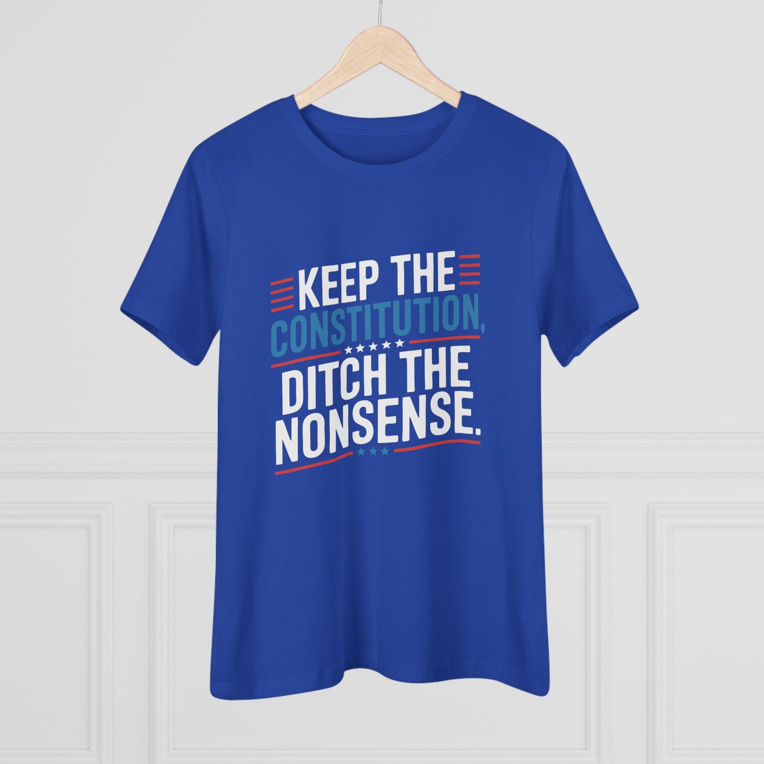 Keep the Constitution Ditch the Nonsense Women&