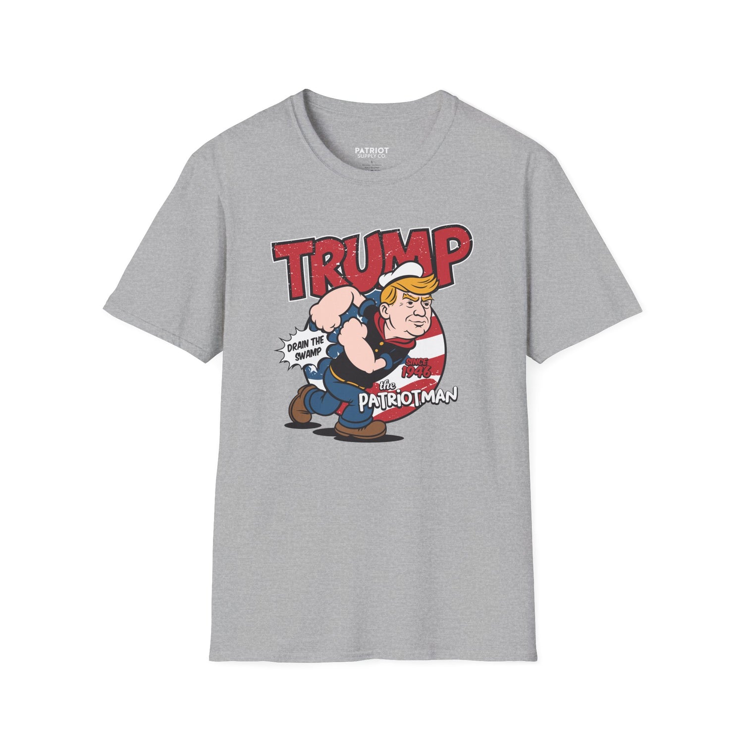 Trump Patriot Man - Conservative American Hero Statement T-Shirt