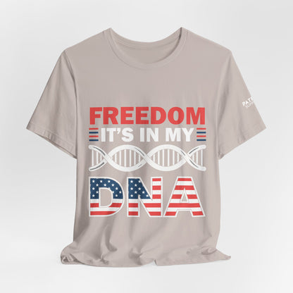Freedom DNA T-Shirt - Patriotic Independence Day Tee | Conservative American Pride Apparel