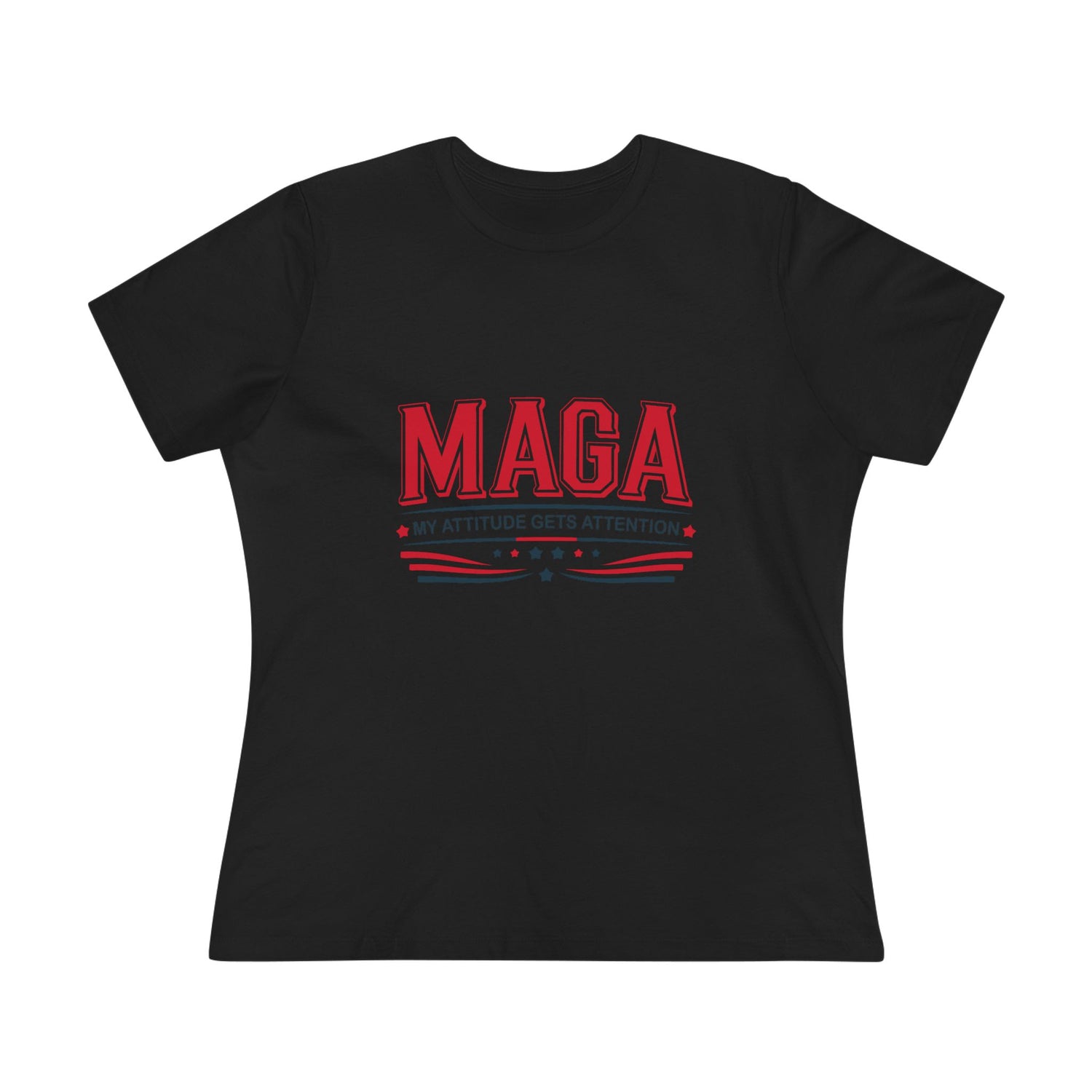MAGA My Attitude Gets Attention Women&