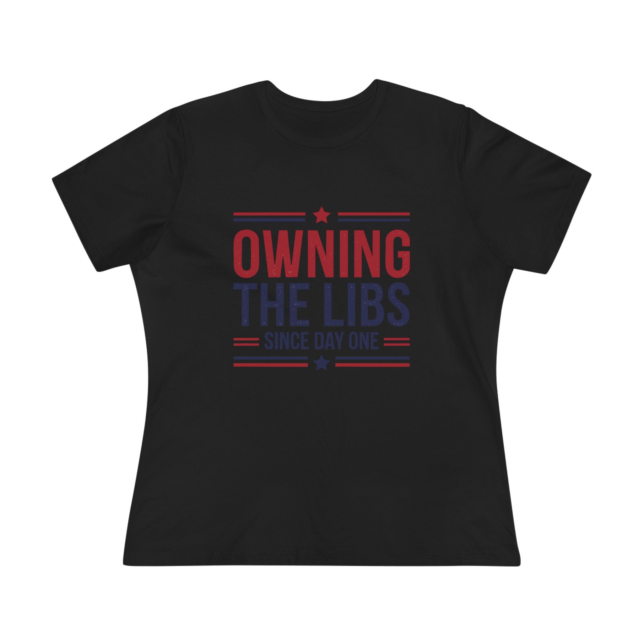 Owning the Libs Since Day One Women&