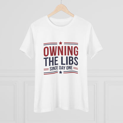 Owning the Libs Since Day One Women&
