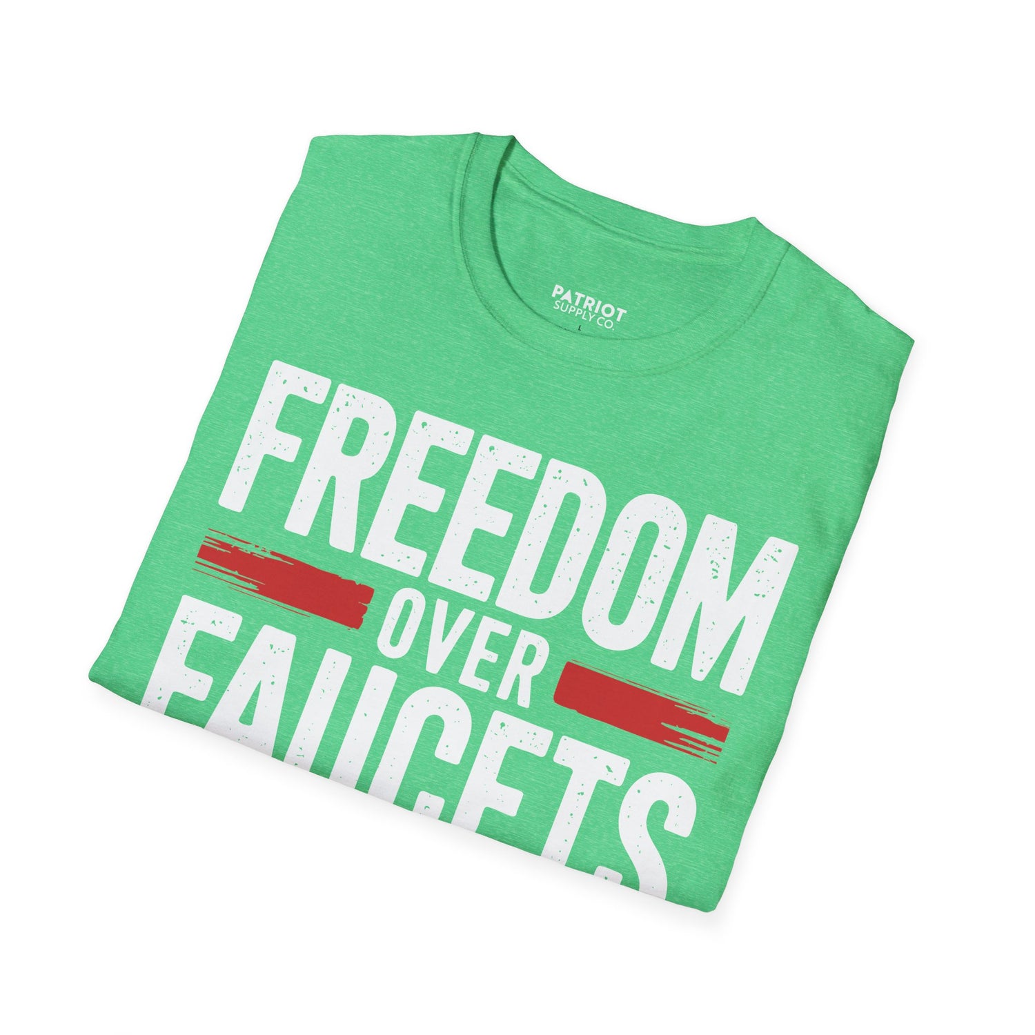 Freedom Over Faucets - Conservative Statement T-Shirt for Constitutional Rights