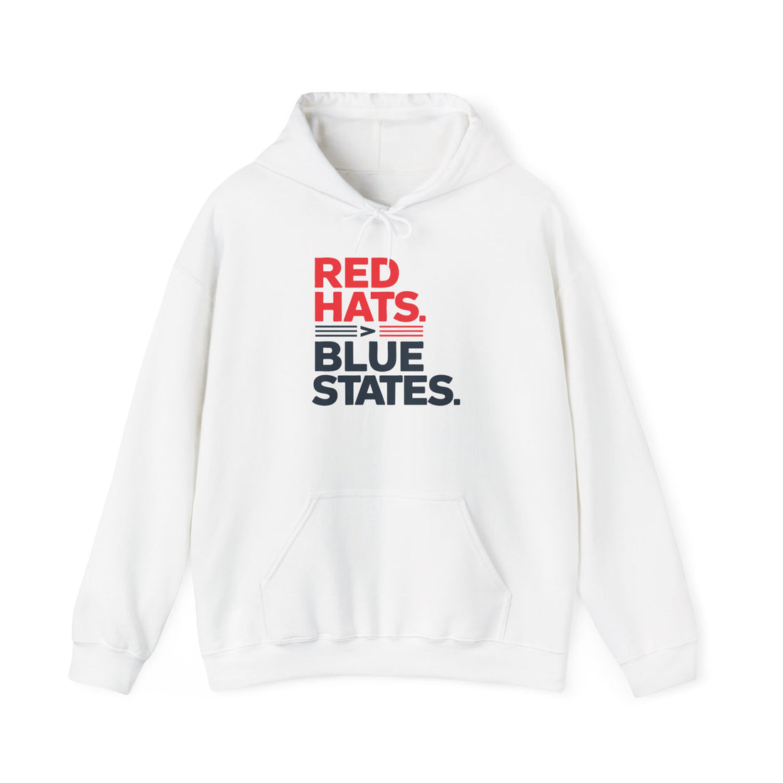 Red Hats &gt; Blue States Hooded Sweatshirt - Conservative State Pride Comfort Wear