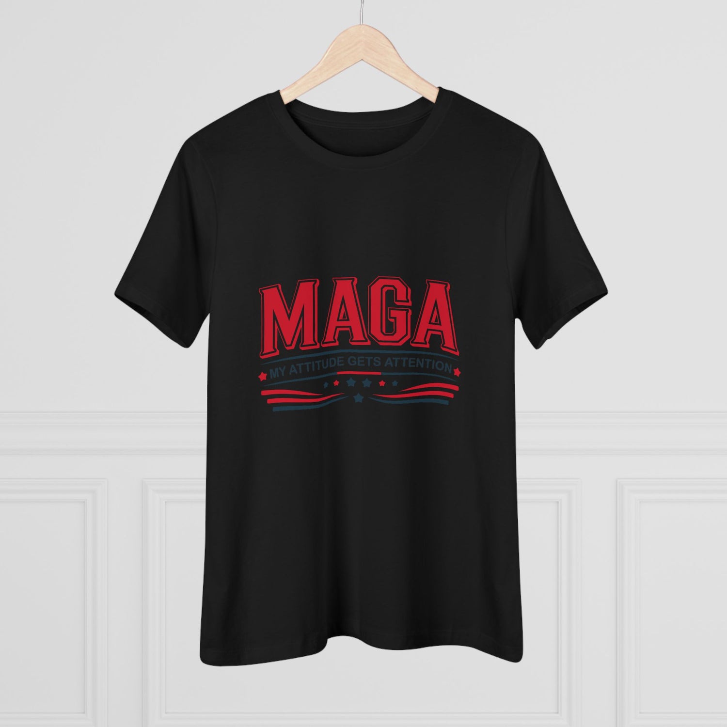 MAGA My Attitude Gets Attention Women&