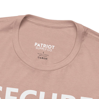 Secure Borders T-Shirt - Immigration Control Statement Tee | Conservative Border Security Apparel