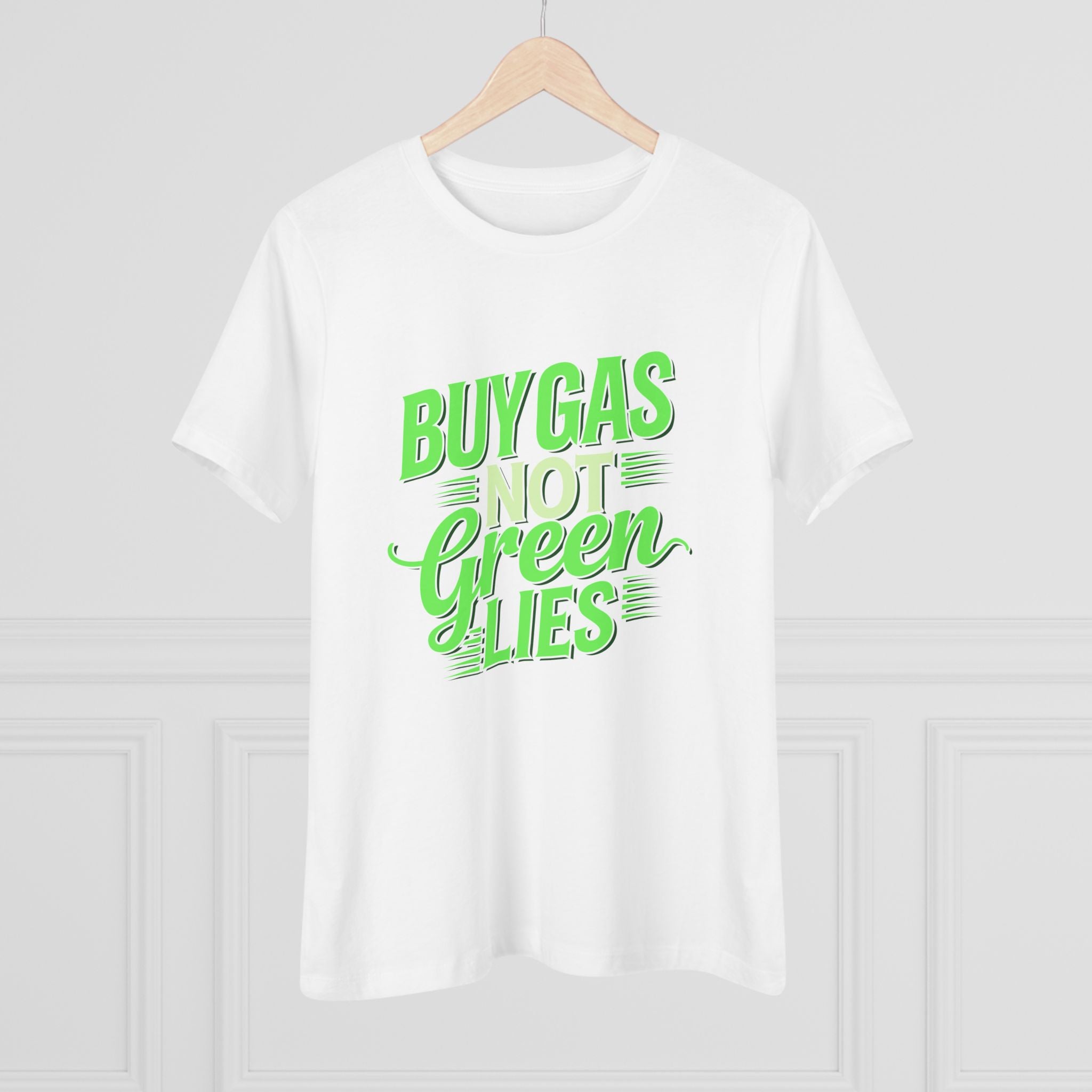 Buy Gas Not Green Lies Women&