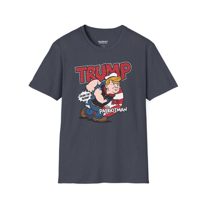 Trump Patriot Man - Conservative American Hero Statement T-Shirt