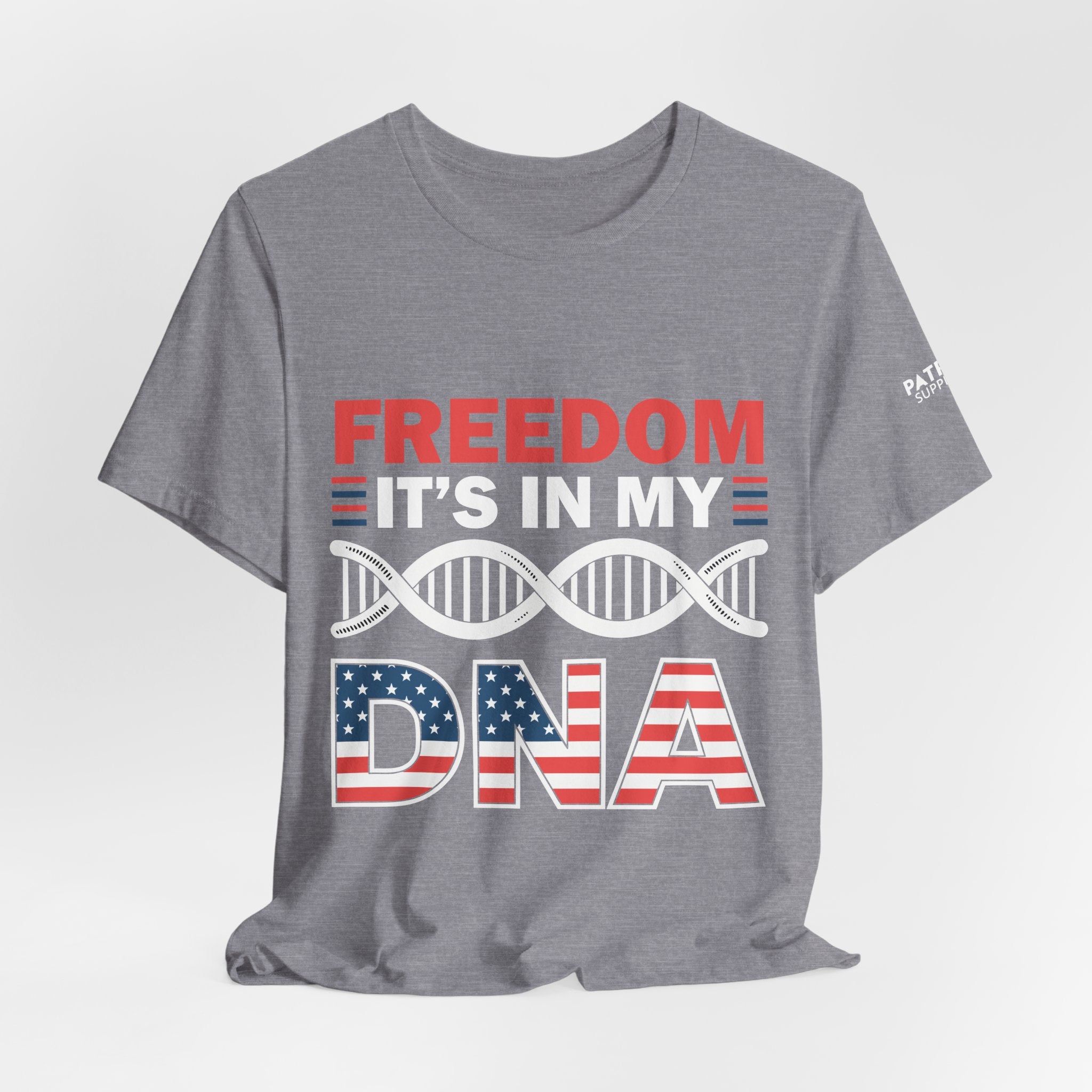 Freedom DNA T-Shirt - Patriotic Independence Day Tee | Conservative American Pride Apparel